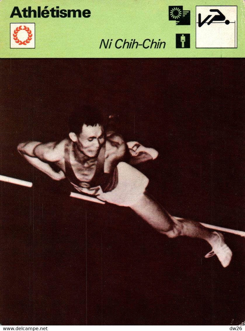 Fiche Sports: Athlétisme - Saut En Hauteur: Ni Chi-Chin, Recordman Du Monde, Non Officiel - Editions Rencontre 1977 - Sports