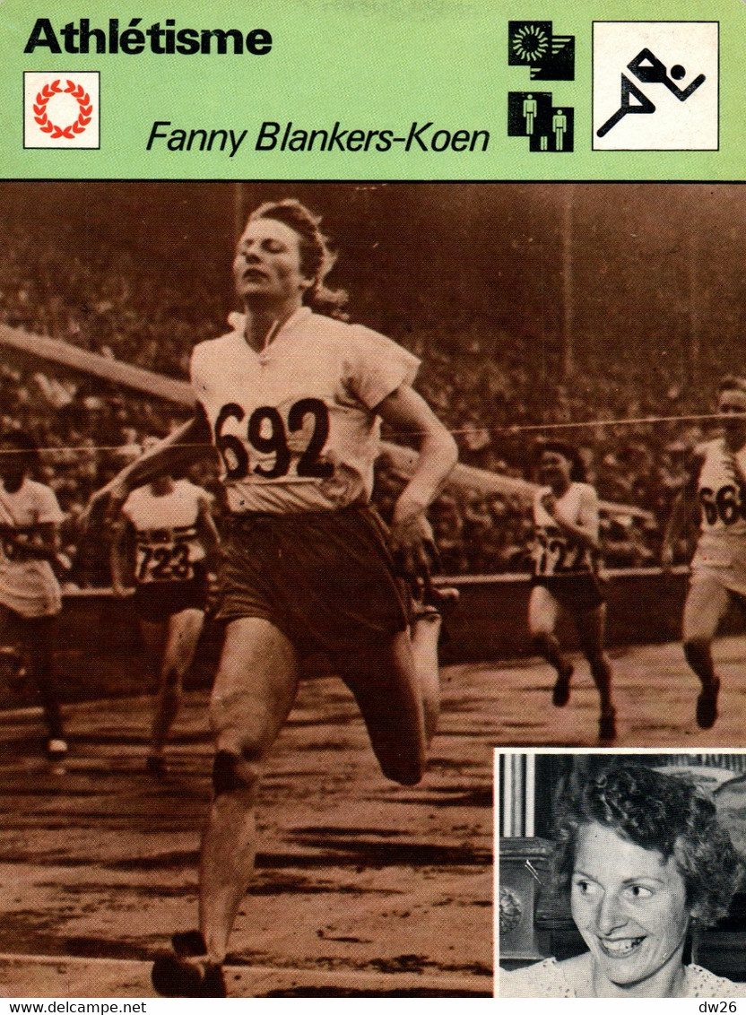 Fiche Sports: Athlétisme - Sprint: Fanny Blankers-Koen (Pays-Bas) Recordwoman Du Monde Et Championne Olympique 1948 - Deportes