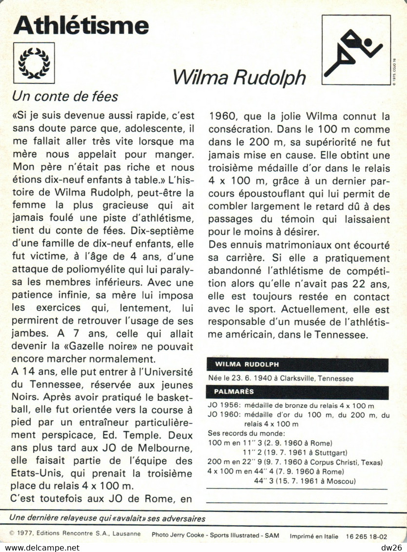 Fiche Sports: Athlétisme - Sprint: Wilma Rudolf, Recordwoman Du Monde Et Championne Olympique 1960 100-200 M - Sport