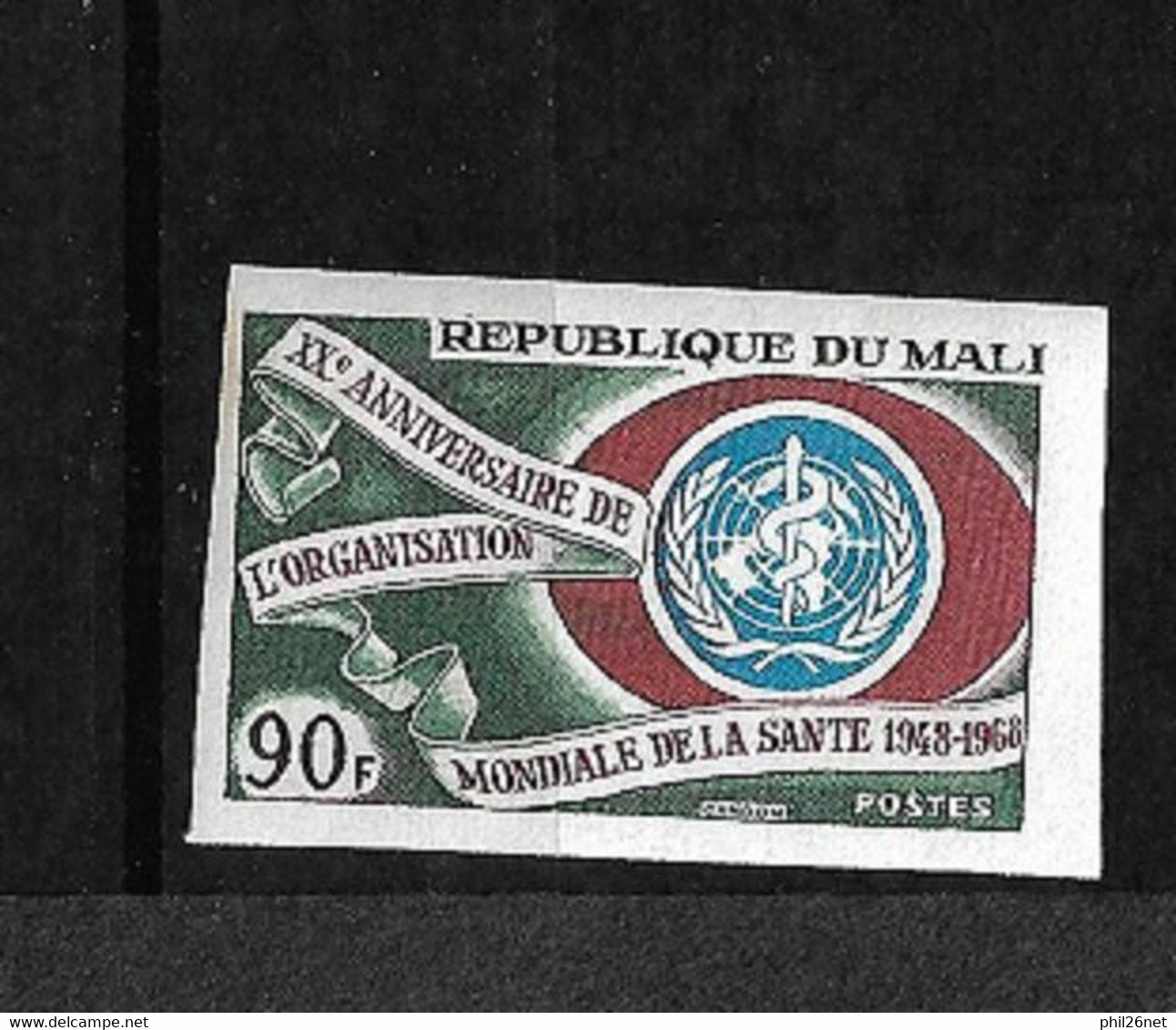 Mali N° 108     Non Dentelé  OMS   Neuf  *  *   B/TB      - WHO