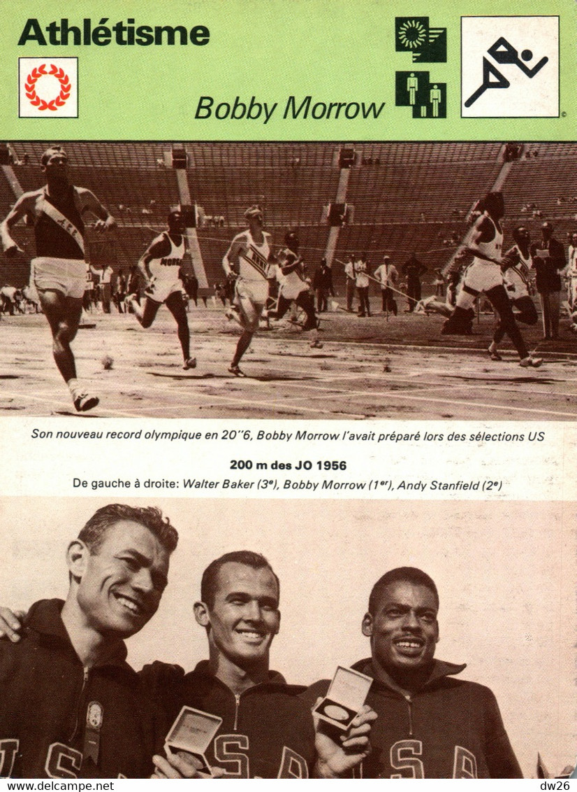 Fiche Sports: Athlétisme - Sprint: Bobby Morrow, Champion Olympique 1956 Sur 100 Et 200 M, Recordman Du Monde - Sports