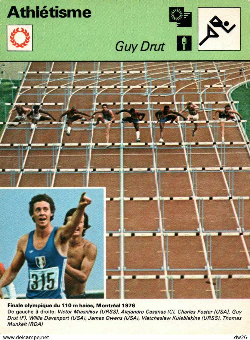 Fiche Sports: Athlétisme - 110 M Haies: Guy Drut, Champion Olympique 1976, Recordman Du Monde - Deportes