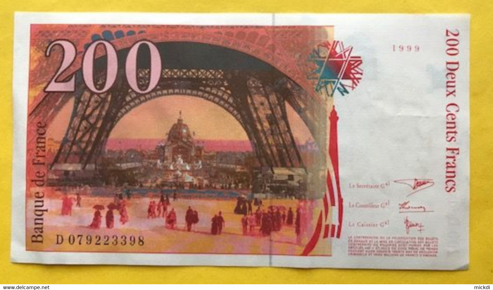 BILLET 200 FRANCS EIFFEL 1999 FRANCE - D 079223398 - 200 F 1995-1999 ''Eiffel''