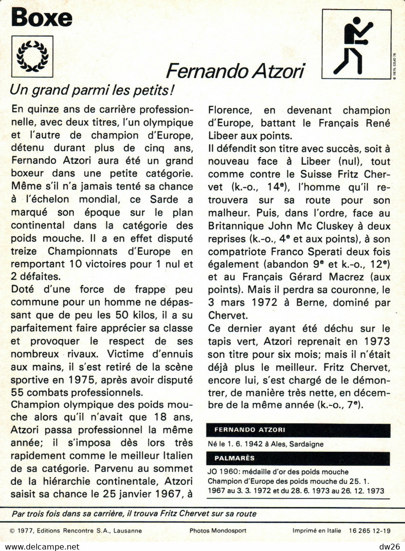 Fiche Sports: Boxe - Fernando Atzori (Italien, Poids Mouche, Champion Olympique 1960) Combat Contre Fritz Chervet - Deportes