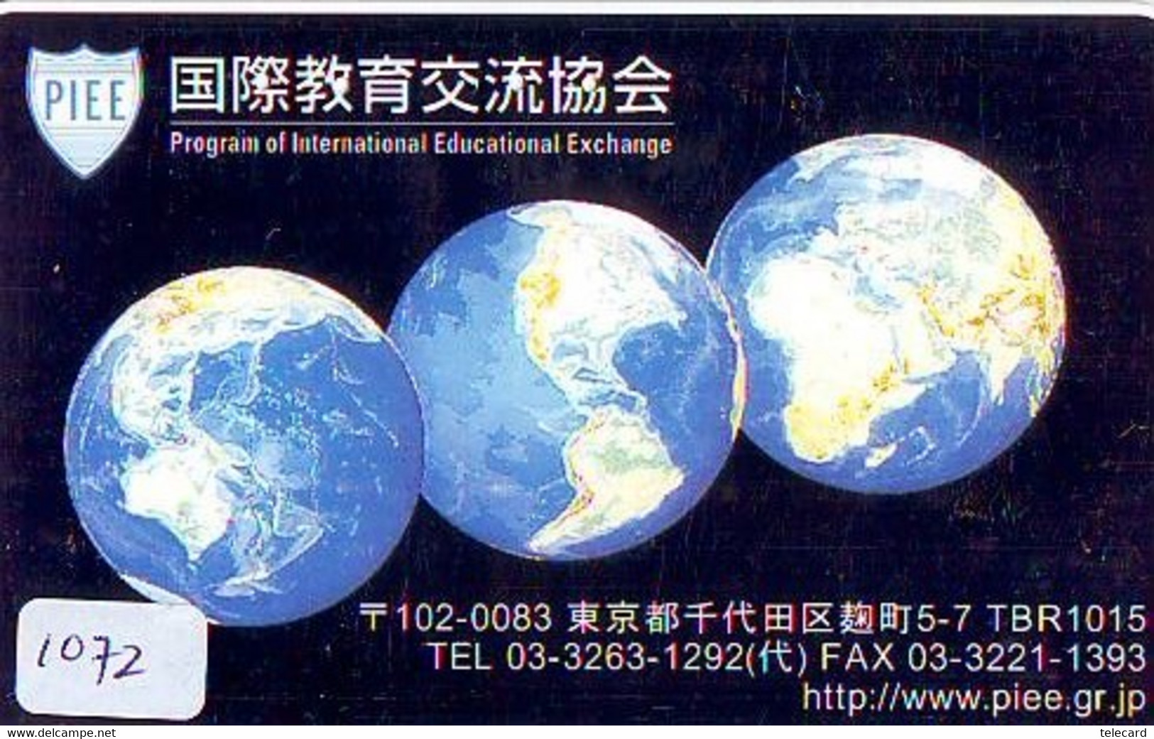 TELECARTE JAPAN *  ESPACE (1072)  GLOBE * SATELLITE * TERRESTRE * MAPPEMONDE * Telefonkarte Phonecard JAPAN * - Espace