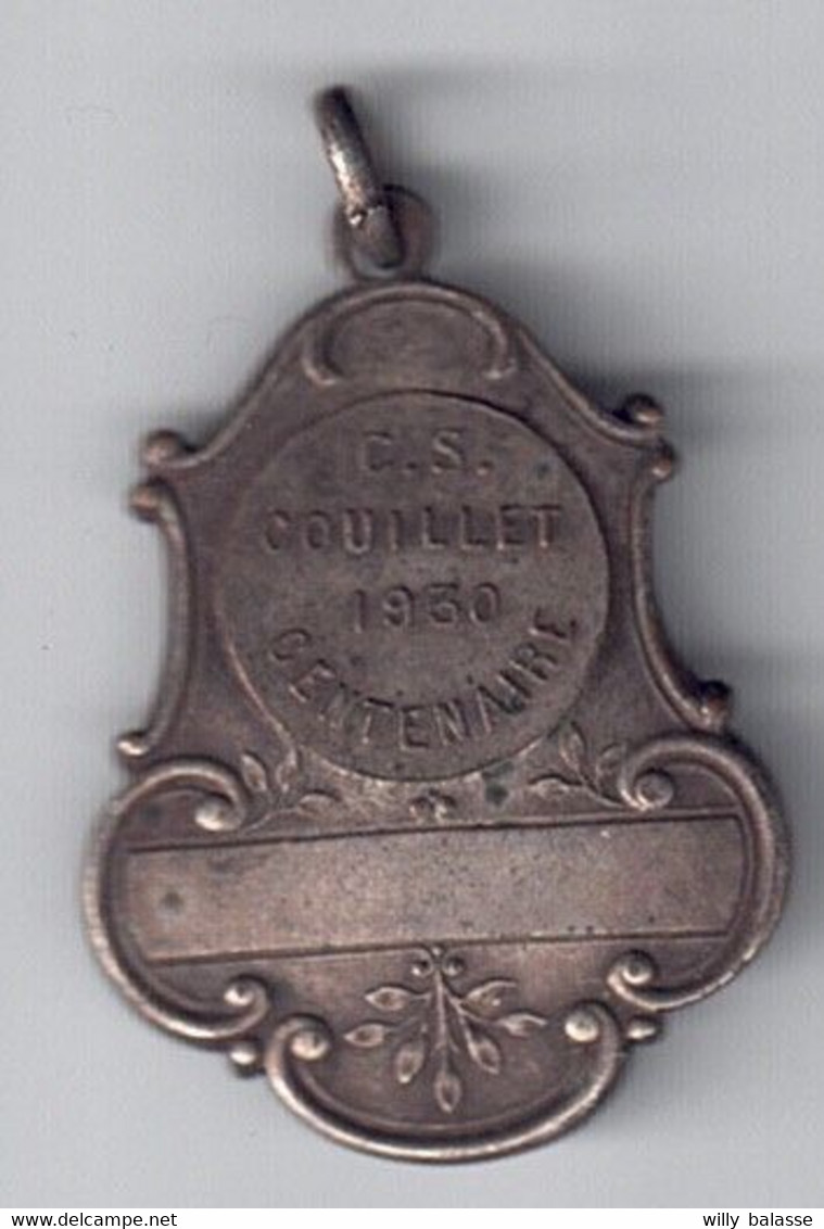 Médaille Football  C.S. Couillet 1930 Centenaire - Professionnels / De Société