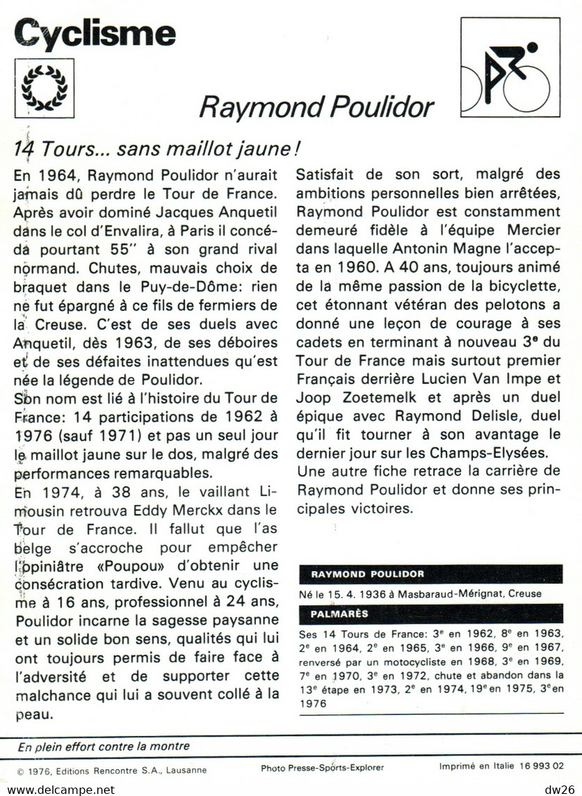 Fiche Sports: Cyclisme - Raymond Poulidor En Plein Effort Contre La Montre - 14 Tours Sans Maillot Jaune - Sport