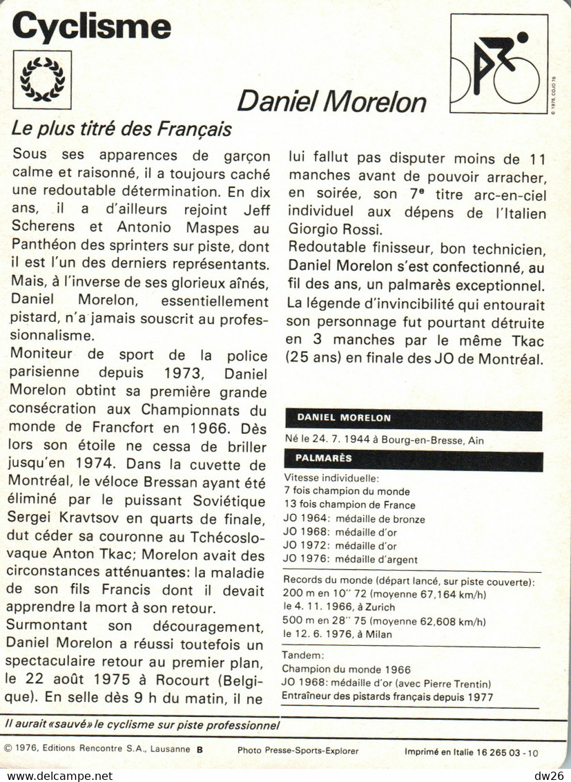 Fiche Sports: Cyclisme Sur Piste - Daniel Morelon Double Champion Olympique 1968 1972, Recordman Du Monde - Deportes