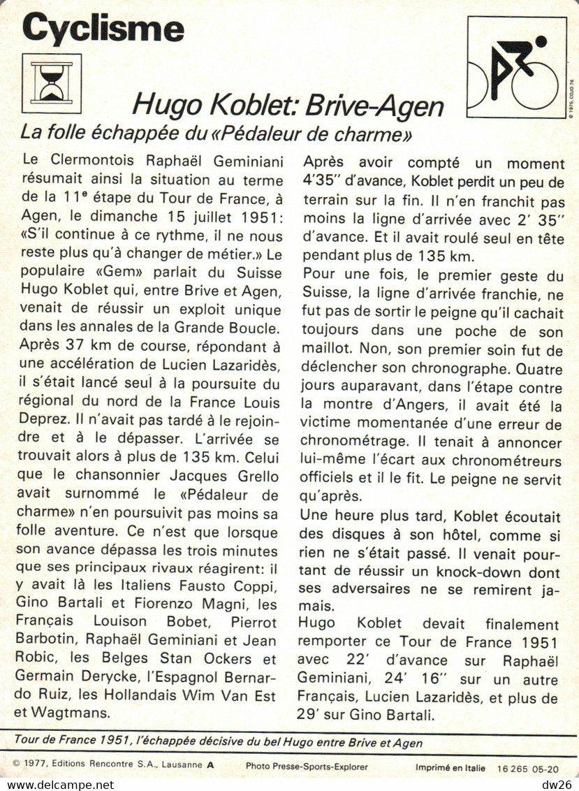 Fiche Sports: Cyclisme Tour De France 1951 - Hugo Koblet, étape Entre Brive Et Agen: La Folle échappée - Sport