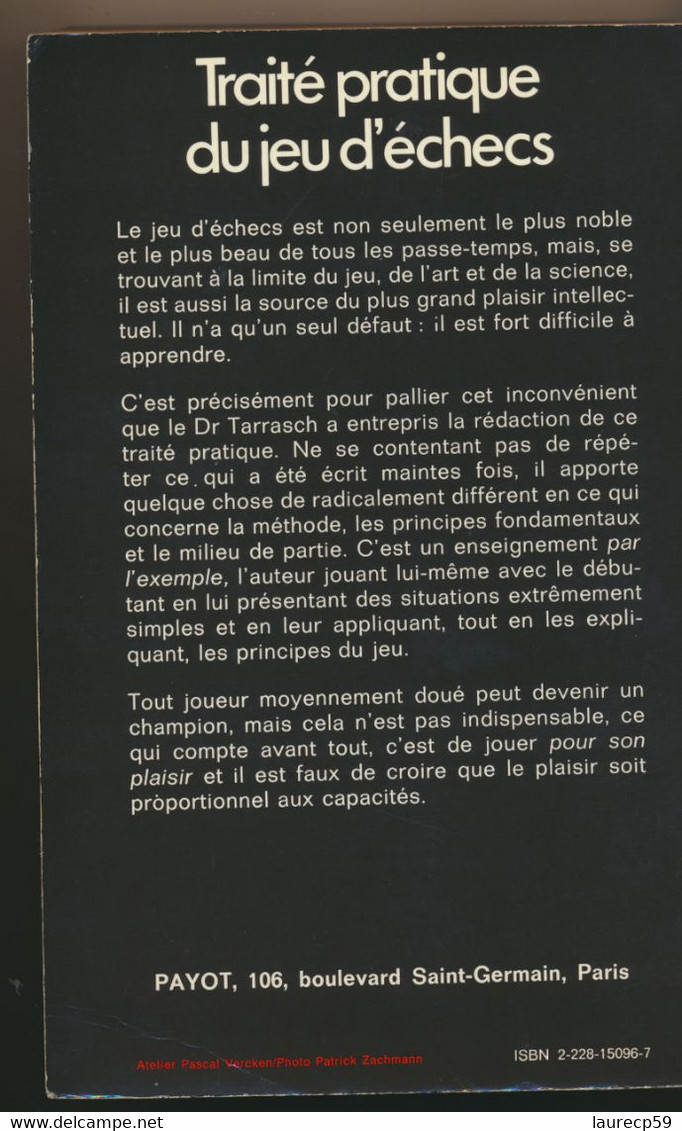 Livre Traité Pratique Du Jeu D'échecs - S. TARASCH - édition 1978 - Juegos De Sociedad