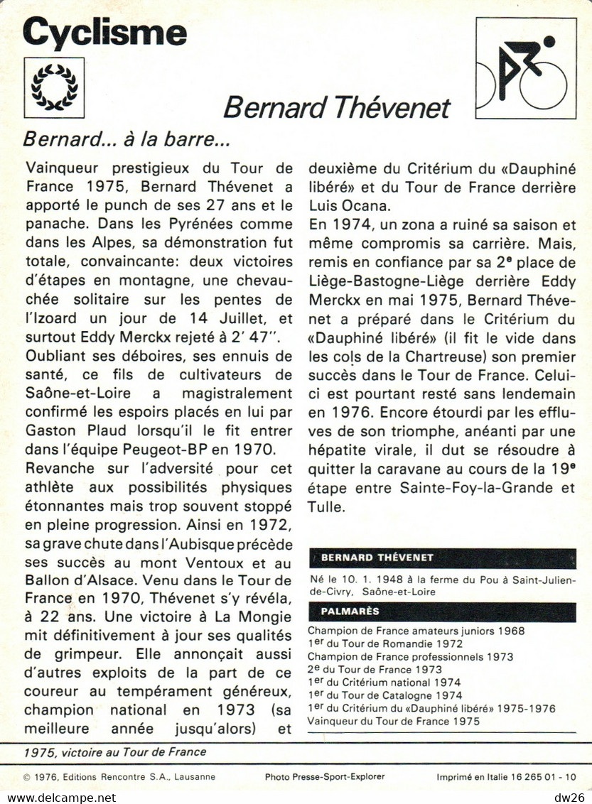 Fiche Sports: Cyclisme - Bernard Thévenet Avec Le Maillot Jaune, Vainqueur Du Tour De France 1975 - Deportes