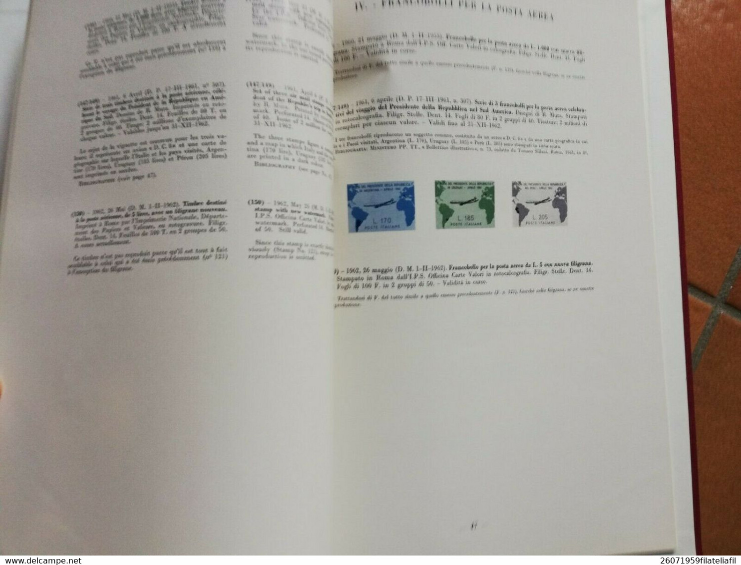 I FRANCOBOLLI DELLO STATO ITALIANO AGGIORNAMENTO AL PRIMO VOLUME EDITO NEL 1964 - Filatelia E Storia Postale