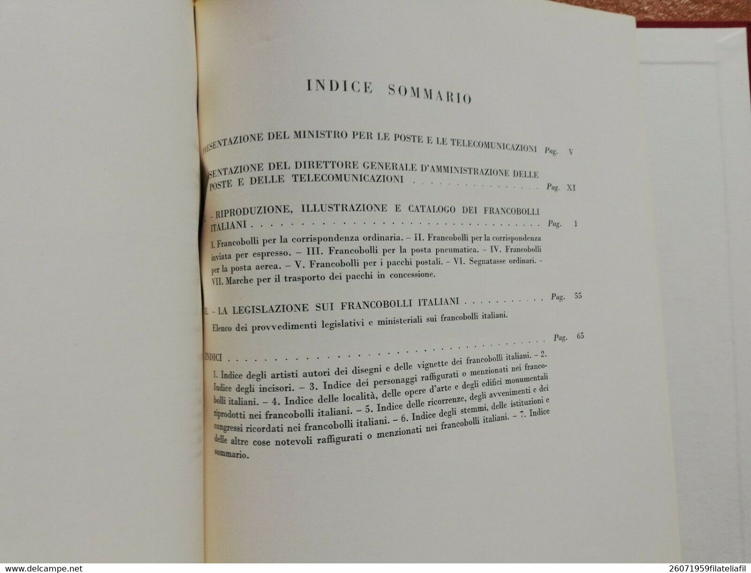 I FRANCOBOLLI DELLO STATO ITALIANO AGGIORNAMENTO AL PRIMO VOLUME EDITO NEL 1964 - Philately And Postal History