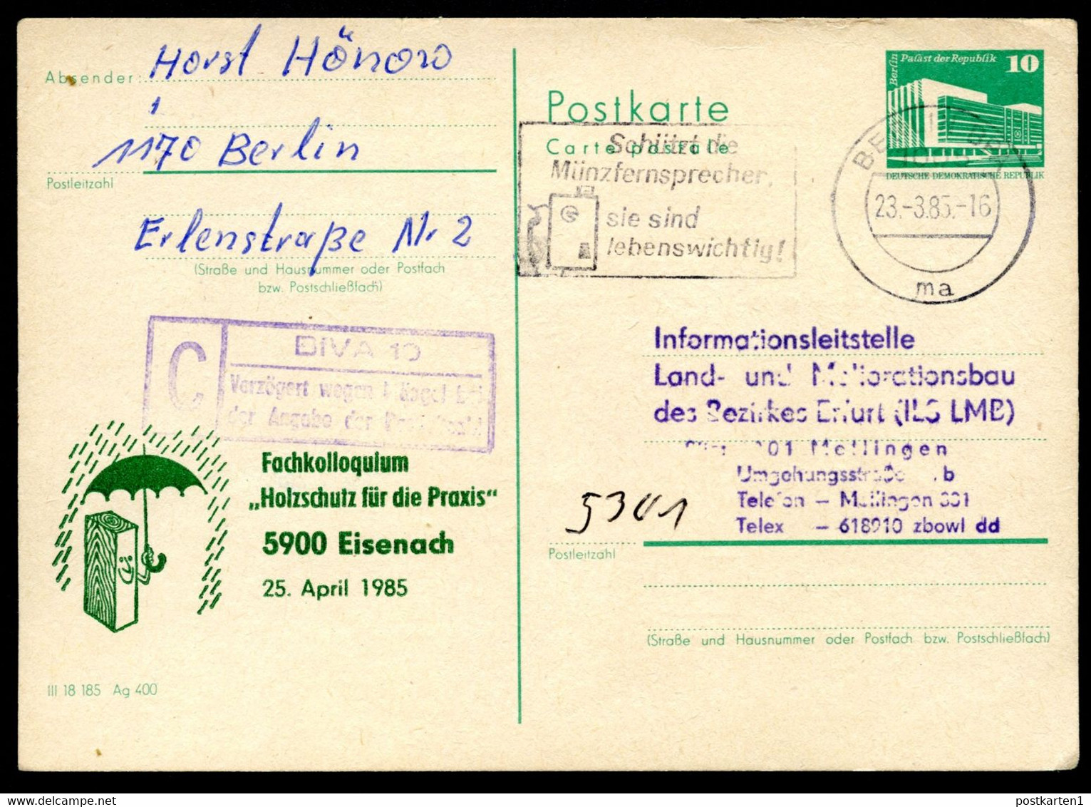 DDR P84-8-85 C112 Postkarte Zudruck HOLZSCHUTZ EISENACH Gebraucht 1985 - Private Postcards - Used