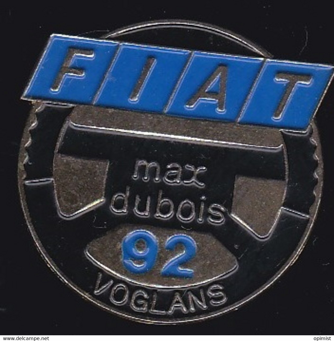 69076-  Pin's.Fiat Max Dubois. Voglans - 73 Savoie - Fiat