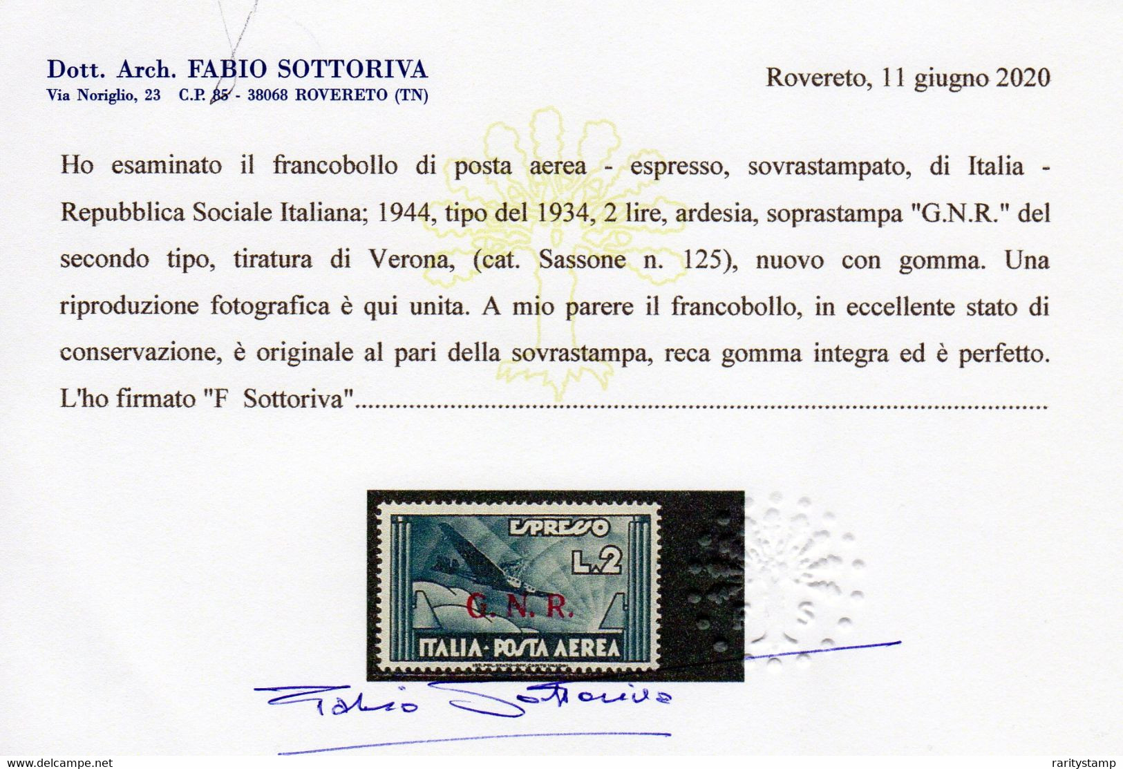 ITALIA 1944 REPUBBLICA SOCIALE GNR POSTA AEREA ESPRESSO LIRE 2 SASSONE N. 125 TIR. VERONA  CERTIFICATO LUSSO MNH ** - Airmail