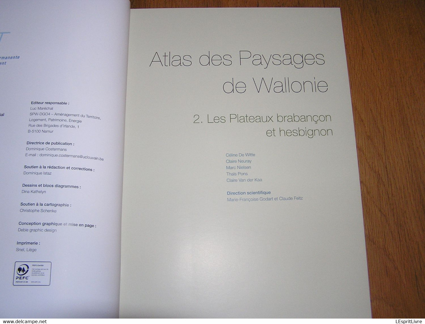 ATLAS DES PAYSAGES DE WALLONIE 2 Les Plateaux Brabançon Et Hesbignon Régionalisme Brabant Wallon Namurois Perwez Hesbaye - Bélgica