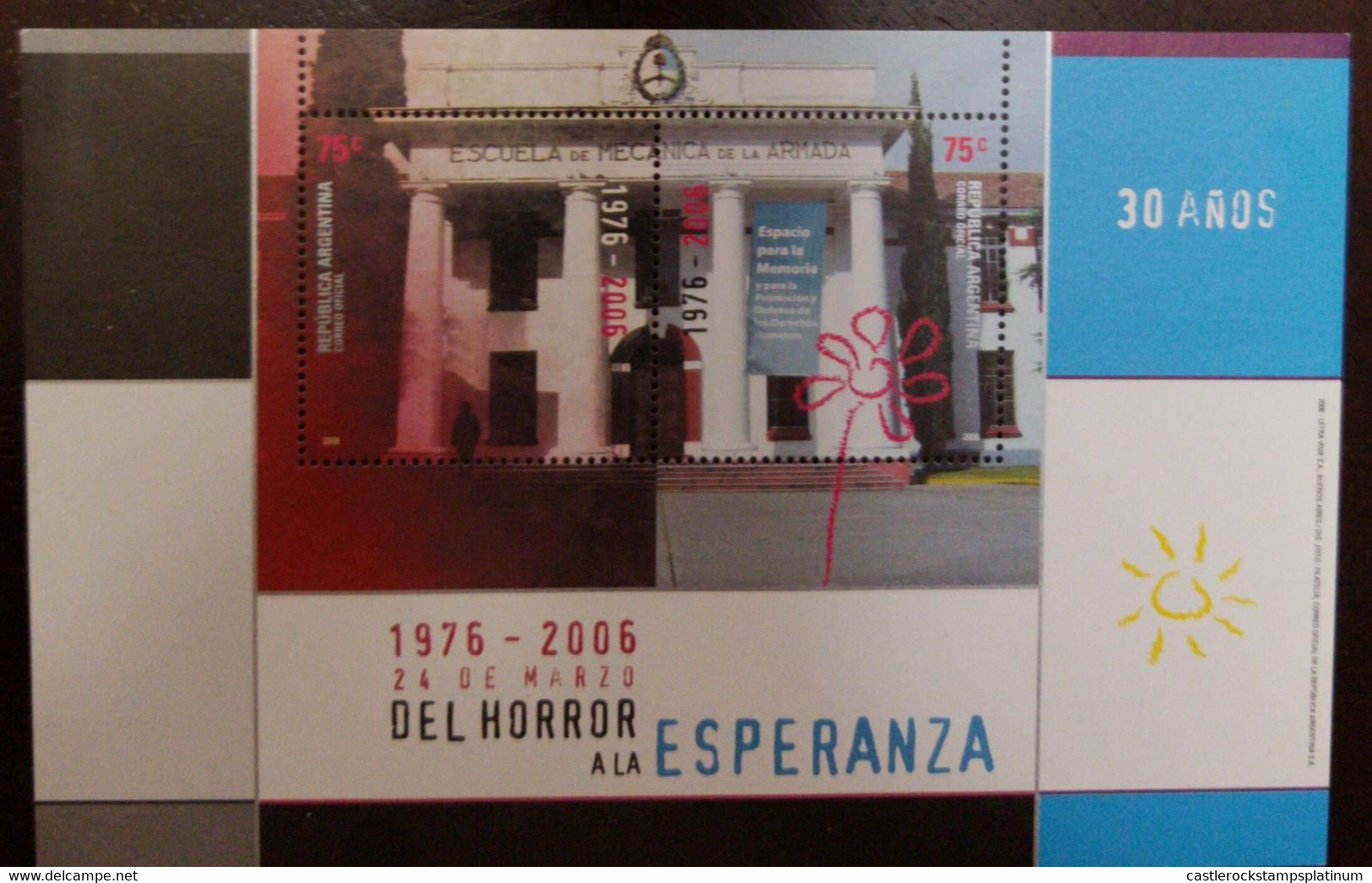 A) 2006, ARGENTINA, FROM HORROR TO HOPE, MARCH 24, 1976, MINISHEET, SC 2378, MULTICOLORED - Nuovi