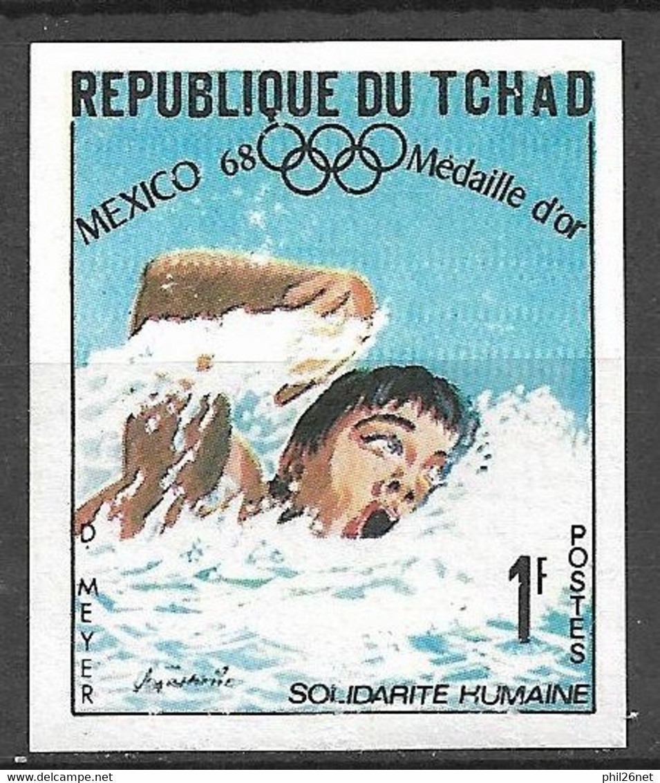 Tchad N° 202 Non  Dentelé JO Mexico Natation Debbie Meyer  Neuf  * */*      B/TB   - Swimming