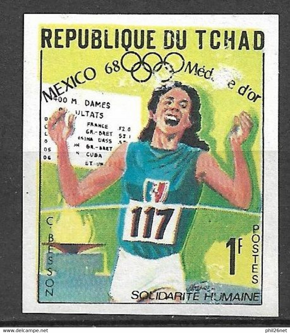 Tchad N° 189 Non Dentelé JO Mexico 400 Mètres  Colette Besson Neuf  * *  B/TB   - Tschad (1960-...)