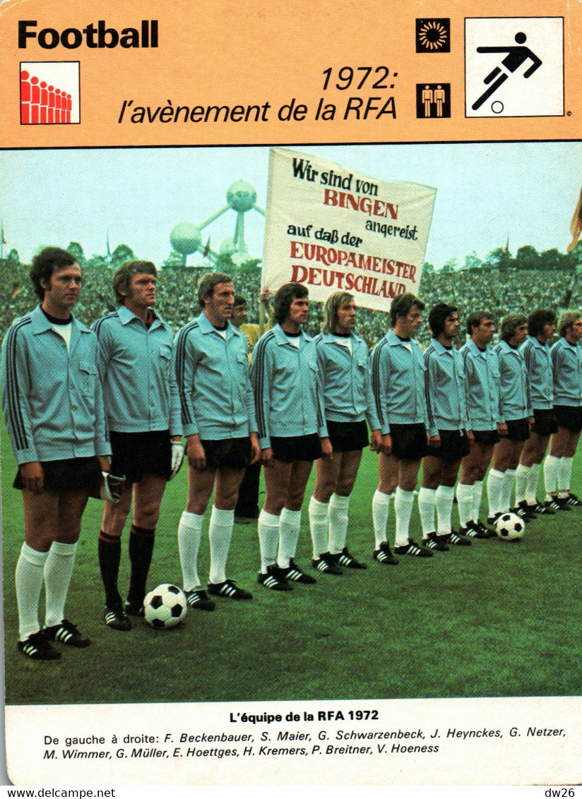 Fiche Sports: Football - L'avènement De La RFA En 1972, Equipe D'Allemagne Vainqueur Coupe D'Europe à Bruxelles - Sports