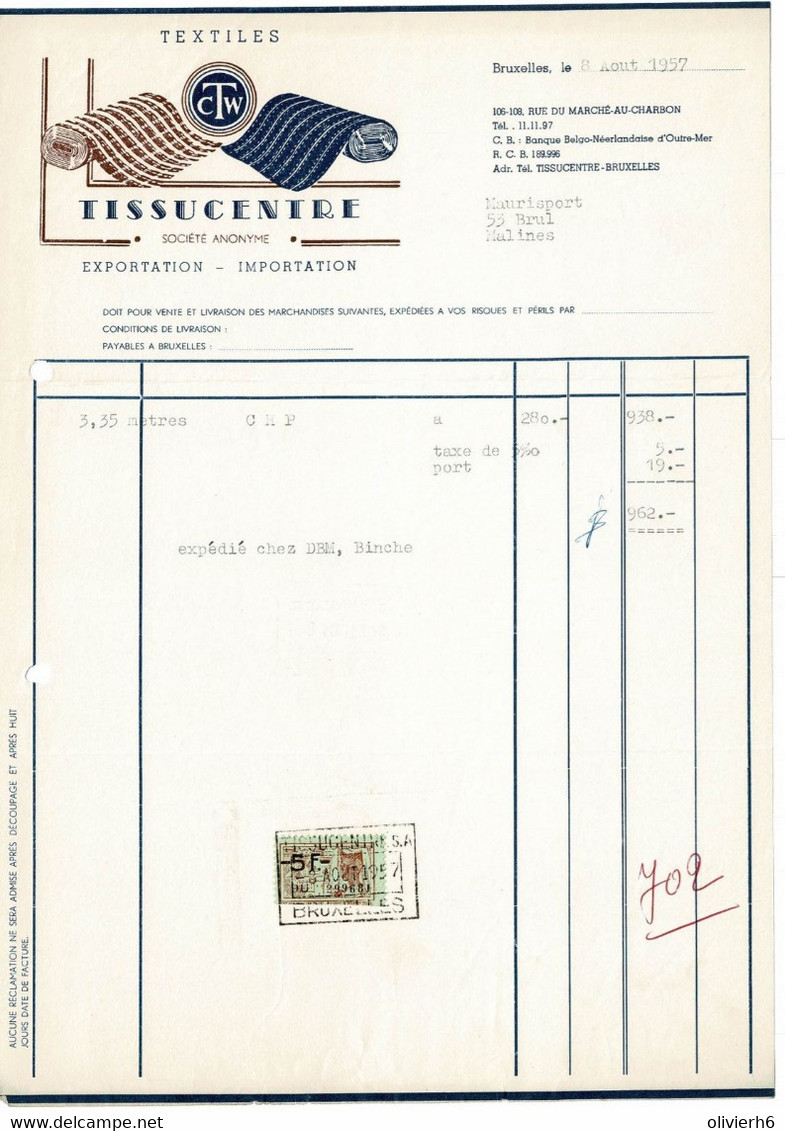 VP FACTURE 1957 (V2030) TEXTILES TISSUCENTRE CTW (1 Vue) BRUXELLES 106-108 Rue Marché Au Charbon - Kleidung & Textil