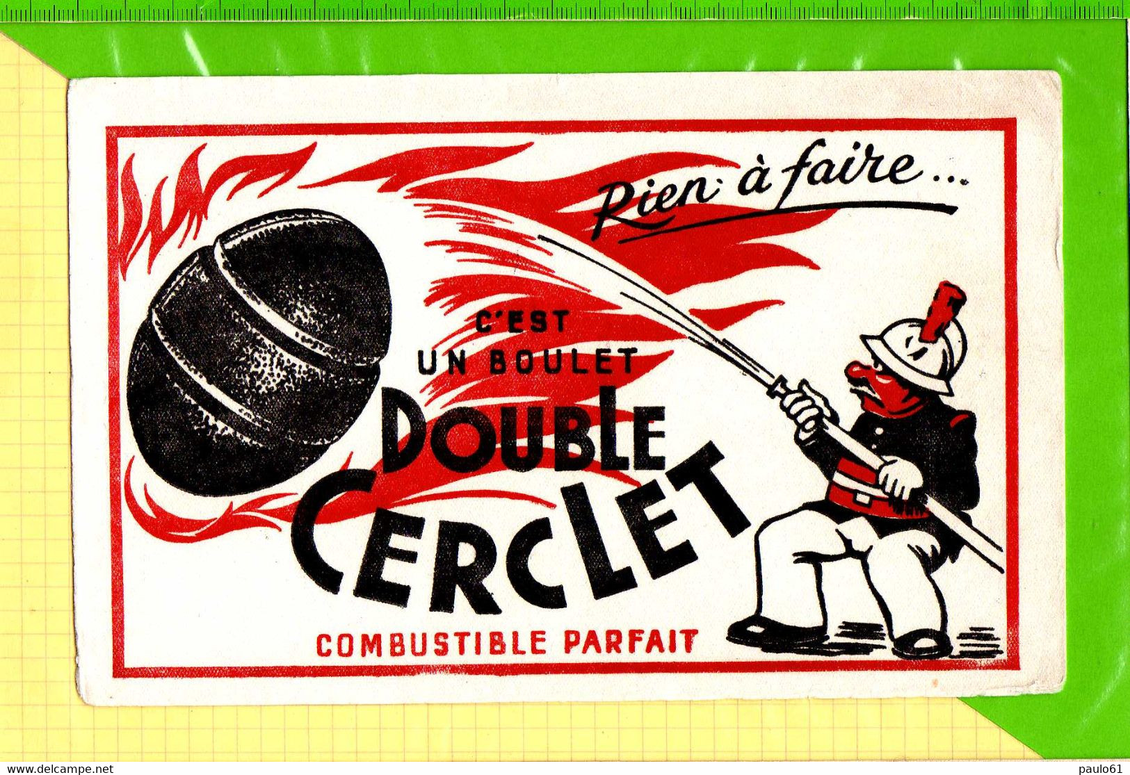 BUVARD &amp; Blotting Paper : Le DOUBLE CERCLET  C'est Un Boulet Pompier - Electricity & Gas