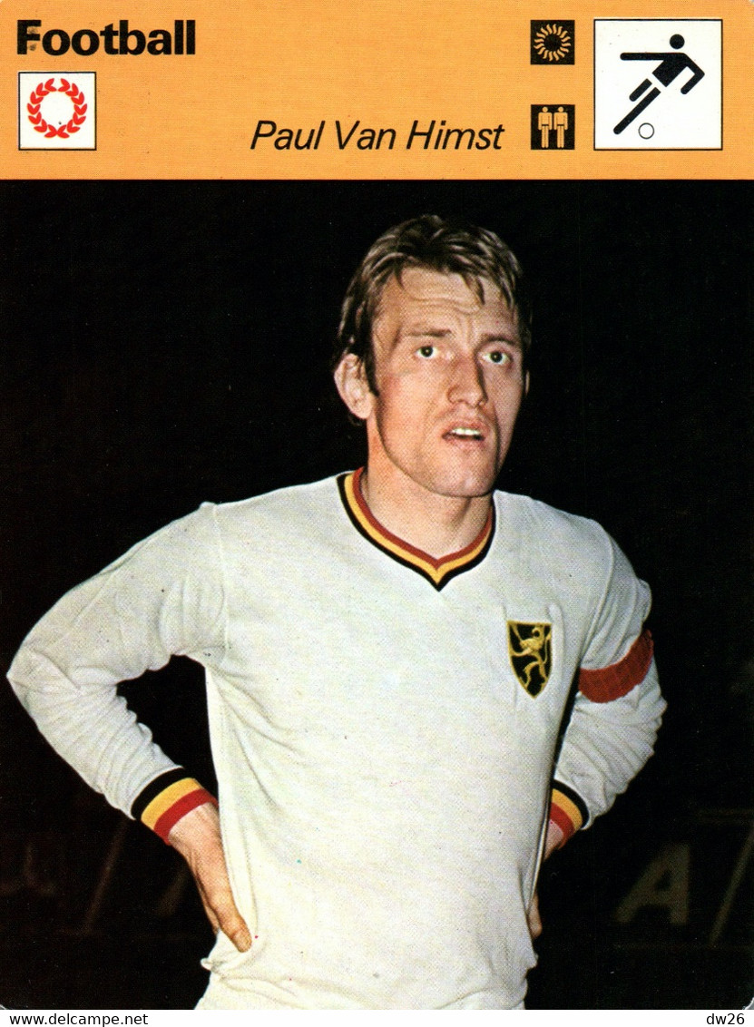 Fiche Sports: Football - Paul Van Himst, Recordman Belge Des Sélections, Champion Et Coupe De Belgique - Sport