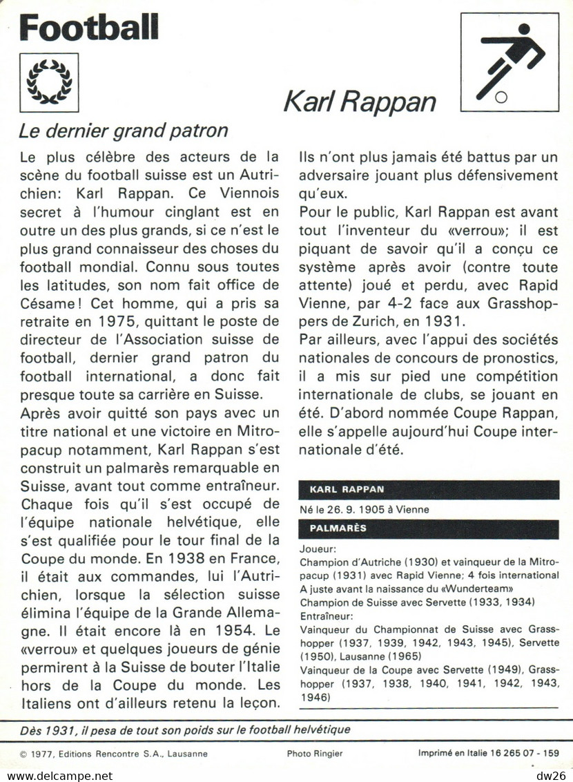 Fiche Sports: Football - Karl Rappan, Joueur Champion D'Autriche, Entraineur De Suisse (Coupe Et Championnat) - Deportes