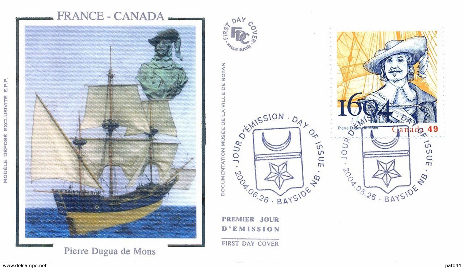 Enveloppe 1er Jour, 400e Anniversaire Fondation La Colonie De L'île De Ste Croix Par Pierre Dugua De Mons, 2004 (yt2086) - 2001-2010