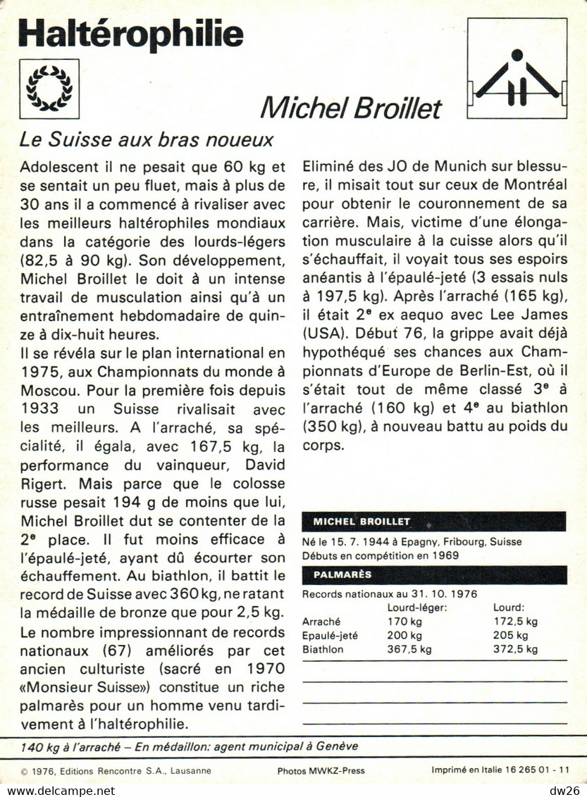 Fiche Sports: Haltérophilie - Michel Broillet, Le Suisse Aux Bras Noueux - 140 Kg à L'arraché - Deportes