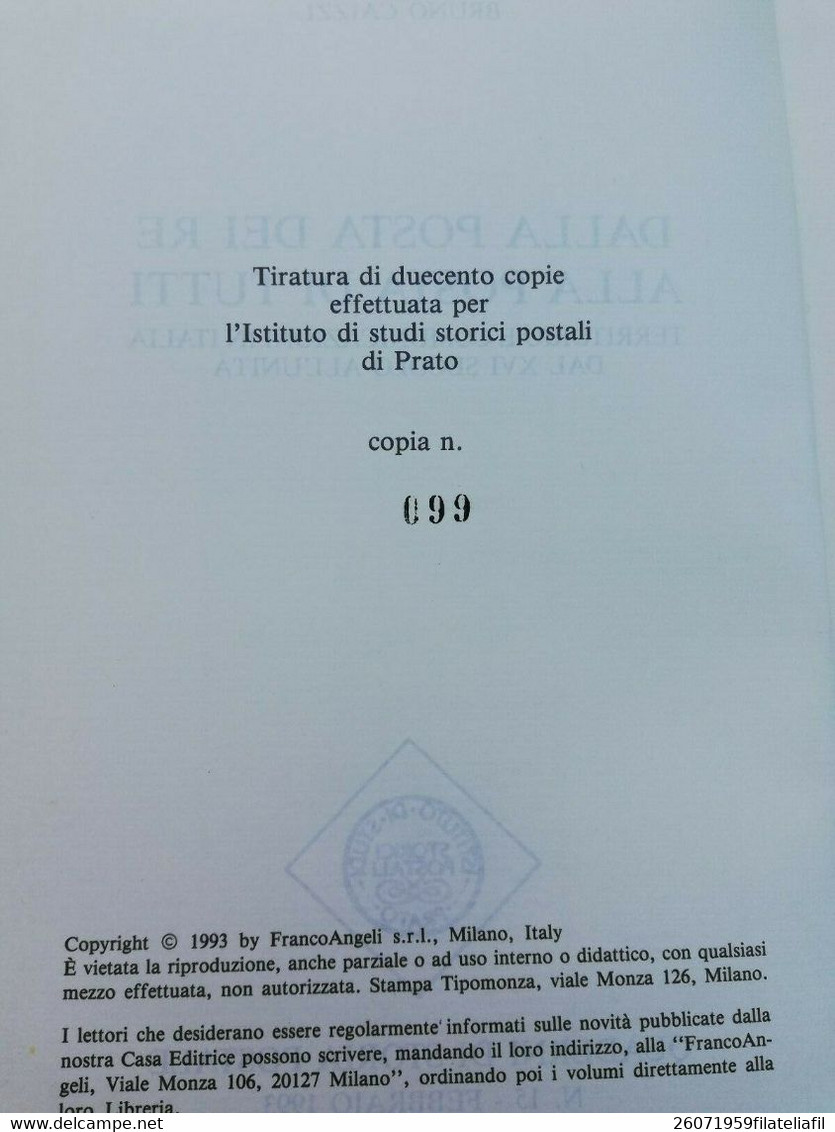 QUADERNI DI STORIA POSTALE N. 15 DALLA POSTE DEI RE ALLA POSTA DI TUTTI....... TIRATURA LIMITATISSIMA A 200 ESEMPLARI - Philatelie Und Postgeschichte