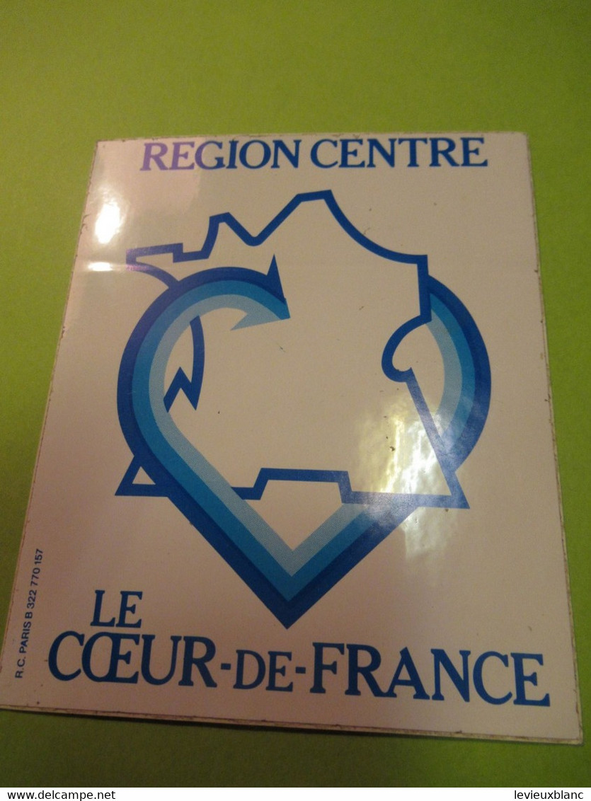 Auto-collant Ancien/REGION CENTRE/Le COEUR De FRANCE / Années 1980 - 1990             ACOL151 - Aufkleber