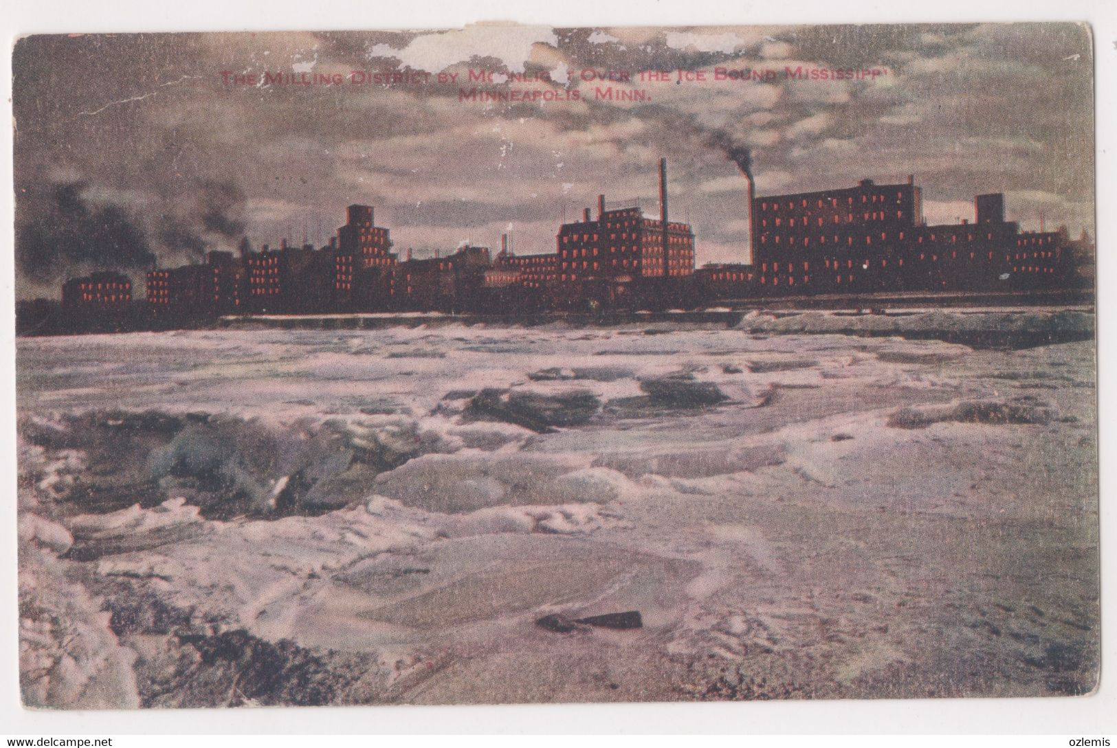 THE MILLING DISTRICT BY MOONLIGHT OVER THE ICE BOUND MISSISSPP POSTCARD - Minneapolis