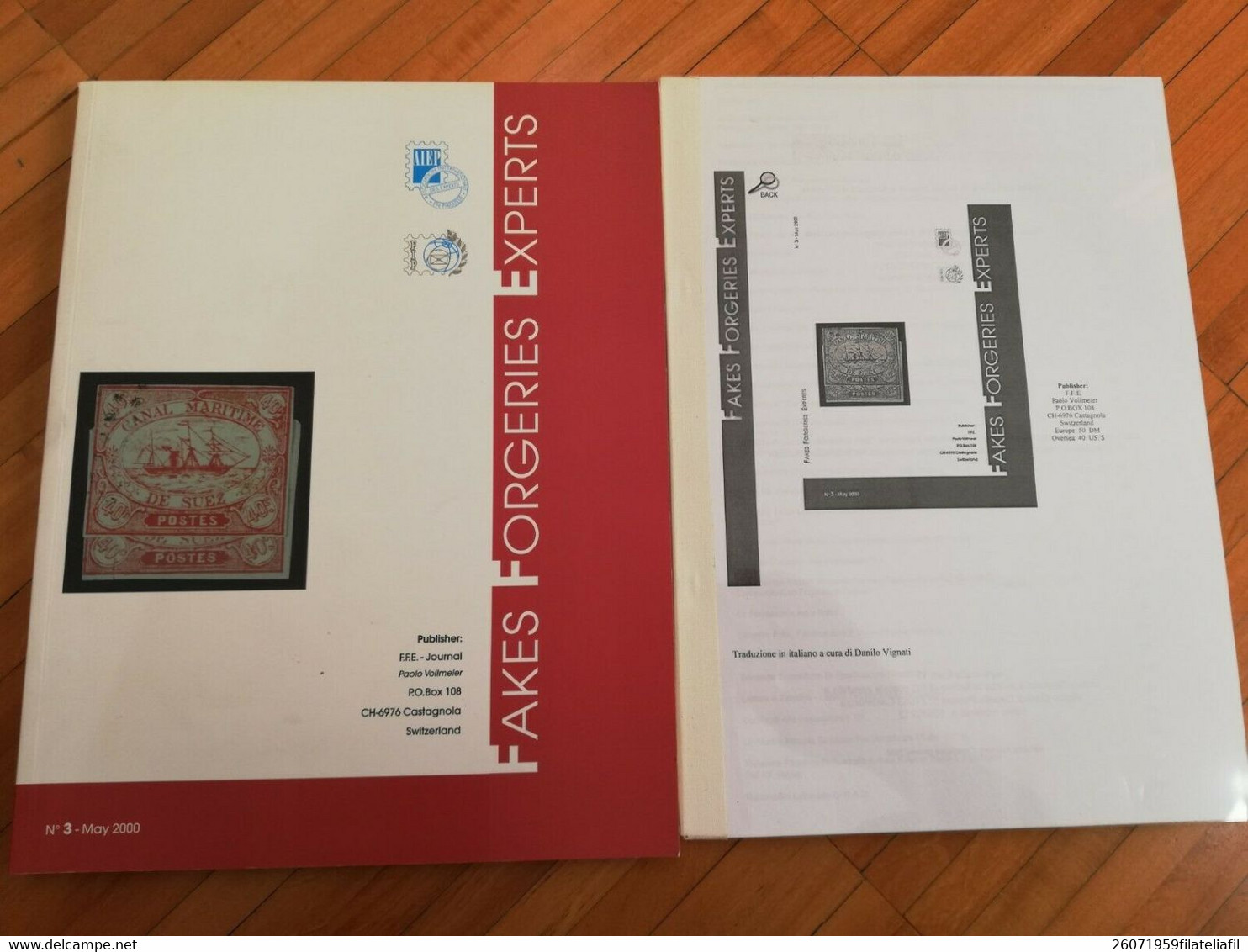 FAKES FORGERIES EXPERTS N. 3 MAGGIO 2000 ESAURITO CON TRADUZIONE DI D. VIGNATI - Italiaans