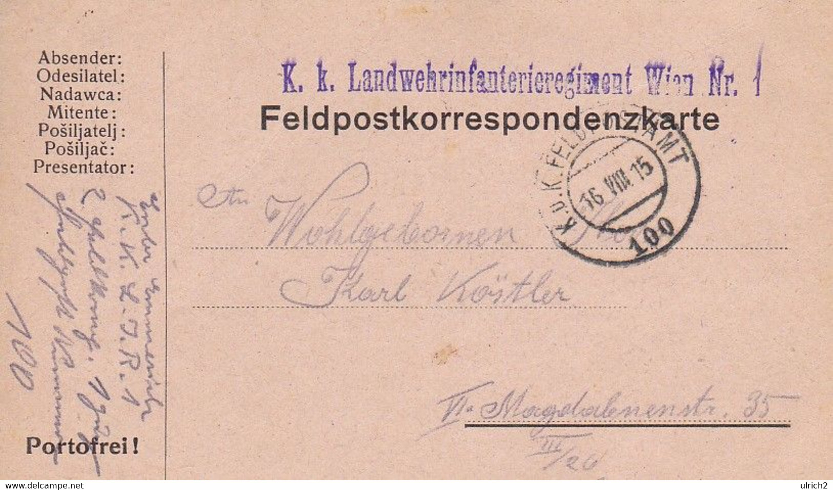 Feldpostkarte - K.k. Landwehrinfanterieregiment Wien Nr. 1 Nach Wien - 1915 (53506) - Briefe U. Dokumente