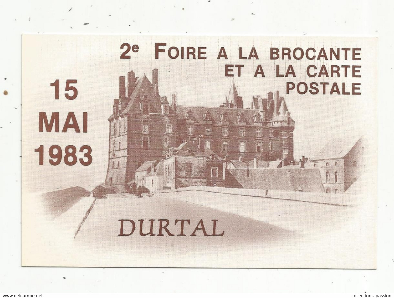 Cp, Bourses & Salons De Collections , 2 E Foire à La Brocante Et à La Carte Postale ,DURTAL , 1983 , 2 Scans - Bolsas Y Salón Para Coleccionistas