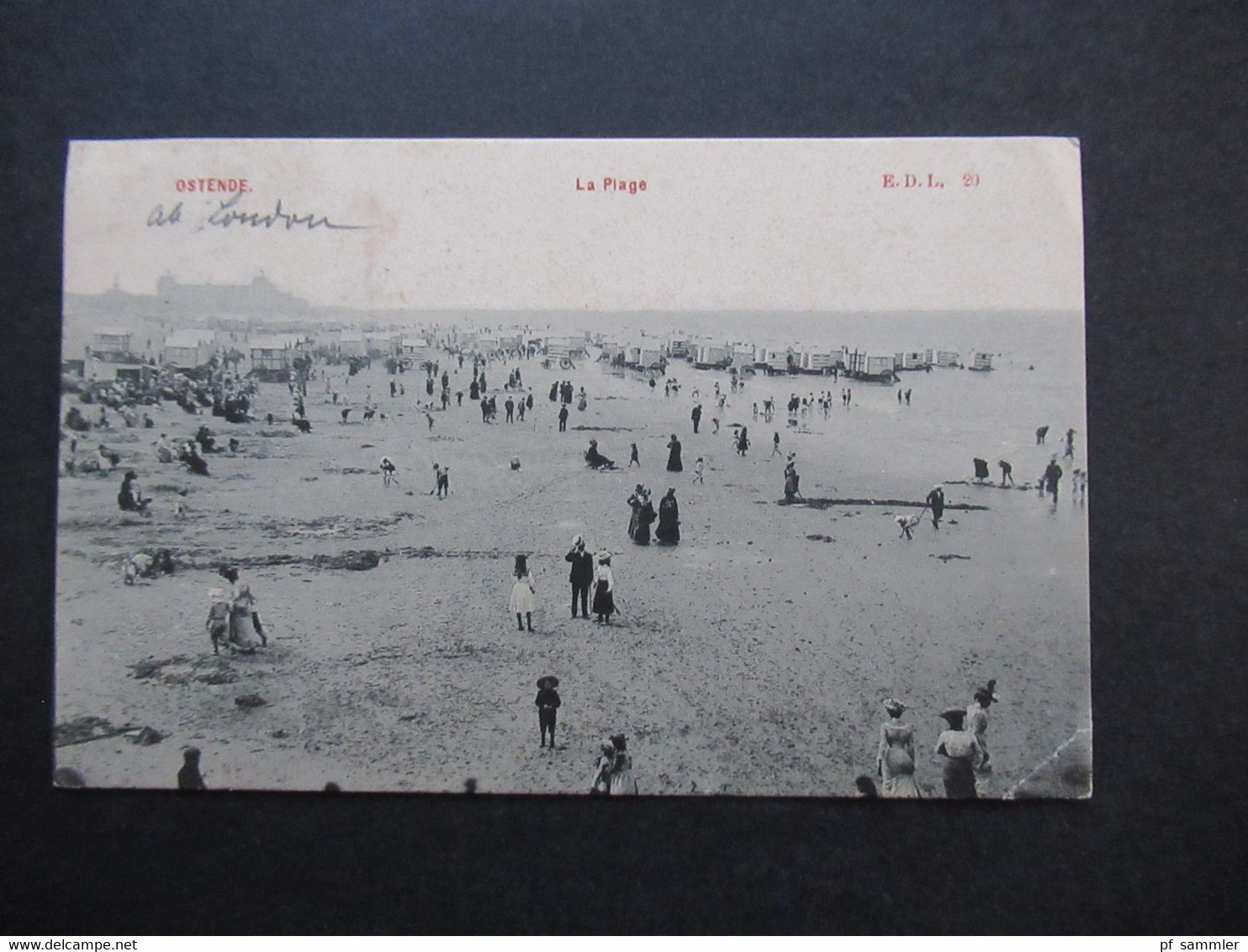 Belgien 1907 AK Ostende La Plage Verlag E.D.I. Geschrieben Von Der Fähre Nach Dover Dampfer Looper II ?! Stempel London - Oostende