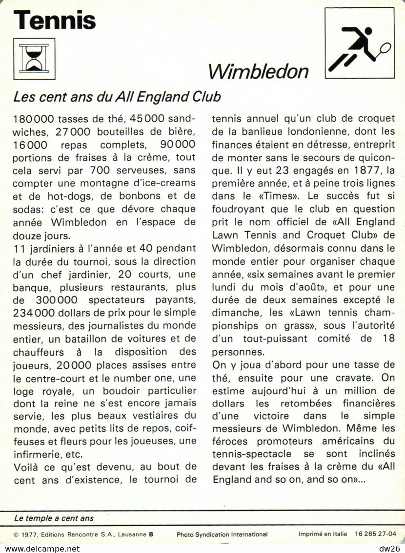 Fiche Sports: Tennis - Wimbledon, Les Cent Ans Du All England Club - Le Temple De L'herbe - Sports