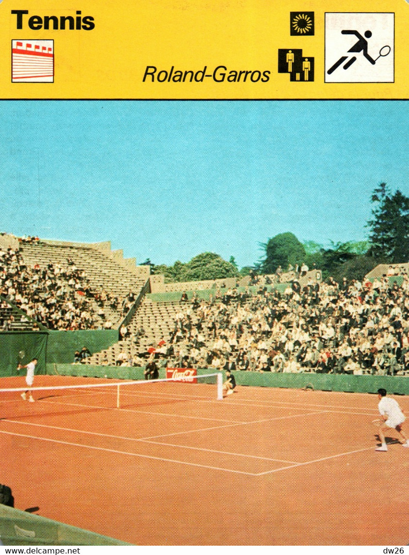 Fiche Sports: Tennis - Roland-Garros (siège De La FFT) Le Court Central - Pour La Défense D'un Saladier - Sport