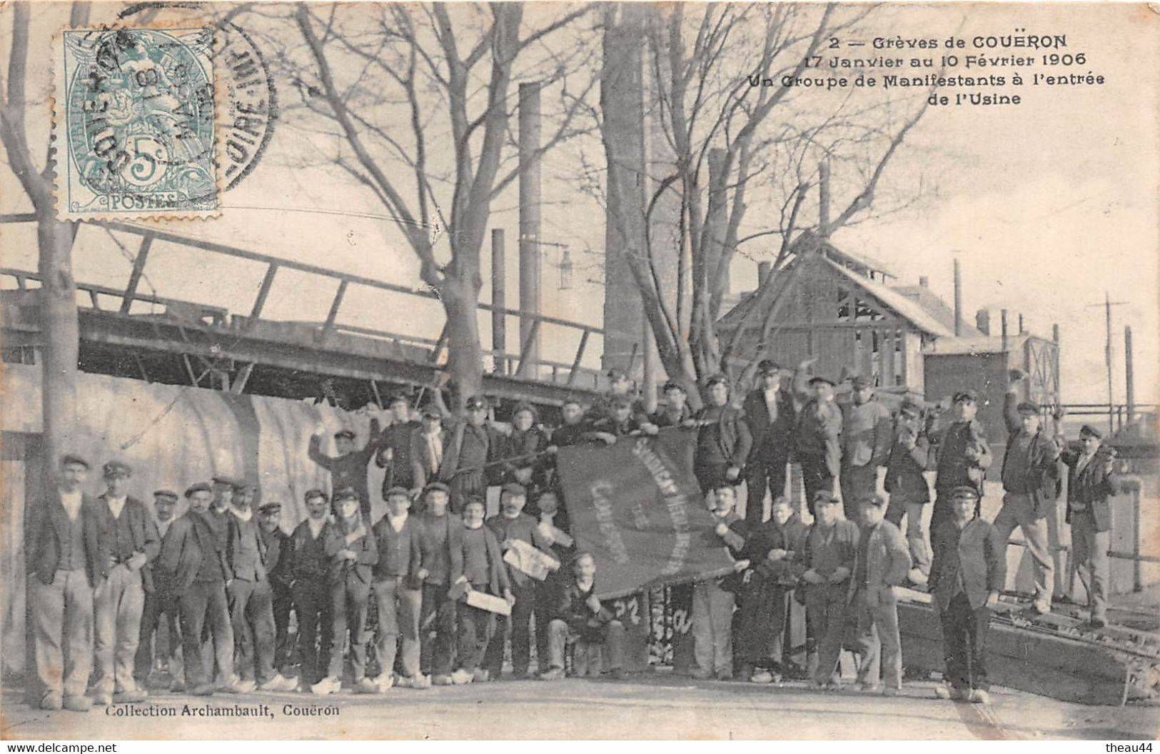 Grèves De COUËRON  -  17 Janvier Au 10 Février 1906 - Un Groupe De Manifestants à L'Entrée De L'Usine - Barricade - Altri & Non Classificati