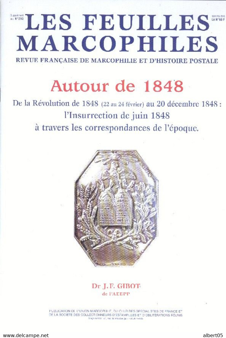 Révolution De 1848 - Insurrection De Juin à Travers Les Correspondances De L'époque - Filatelia E Historia De Correos