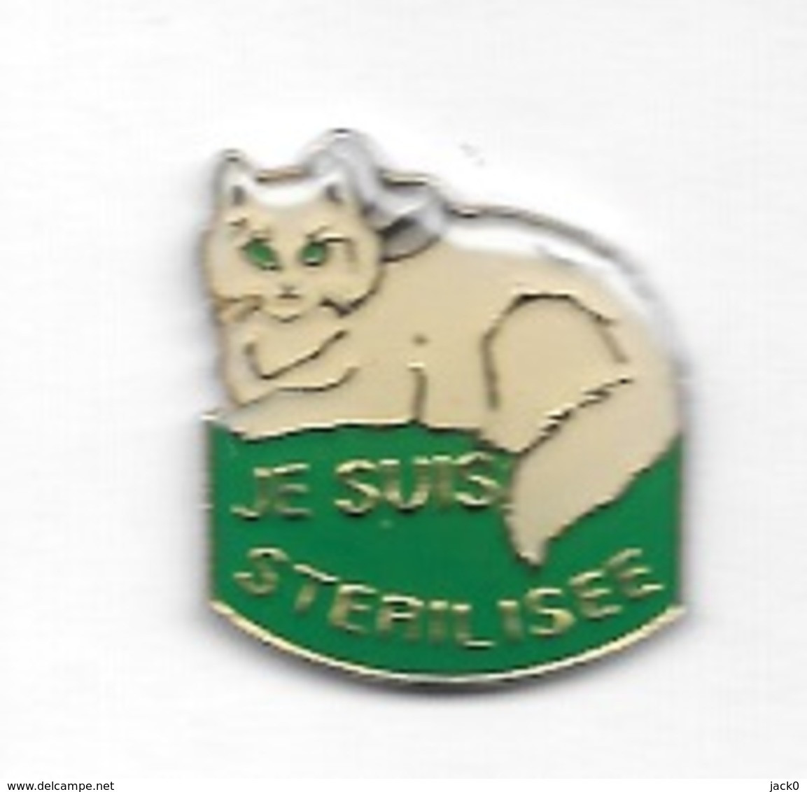 Pin's  Association  P.P.D.A - C.N.D.A ( Pin's Pour La Défense Des Animaux )  Animal  CHAT  Blanc  Je Suis Stérilisé - Animals