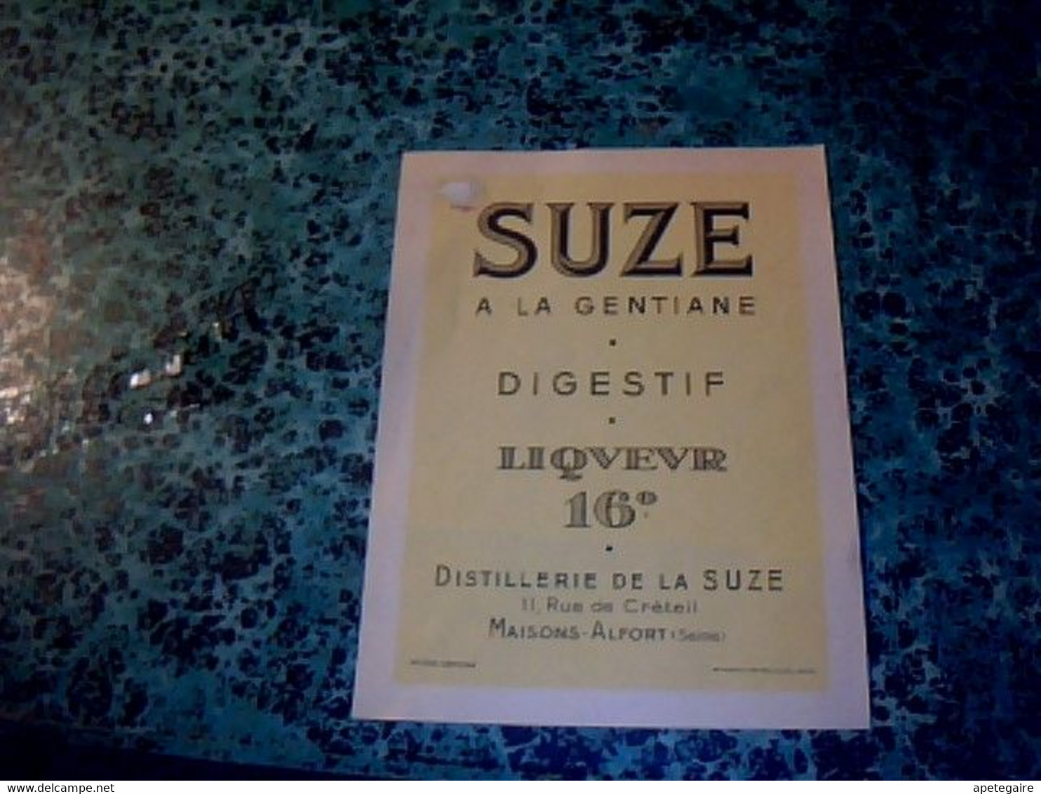 Alcool étiquette Suze A La Gentiane Distillerie à Maison-Alfort - Alcools & Spiritueux