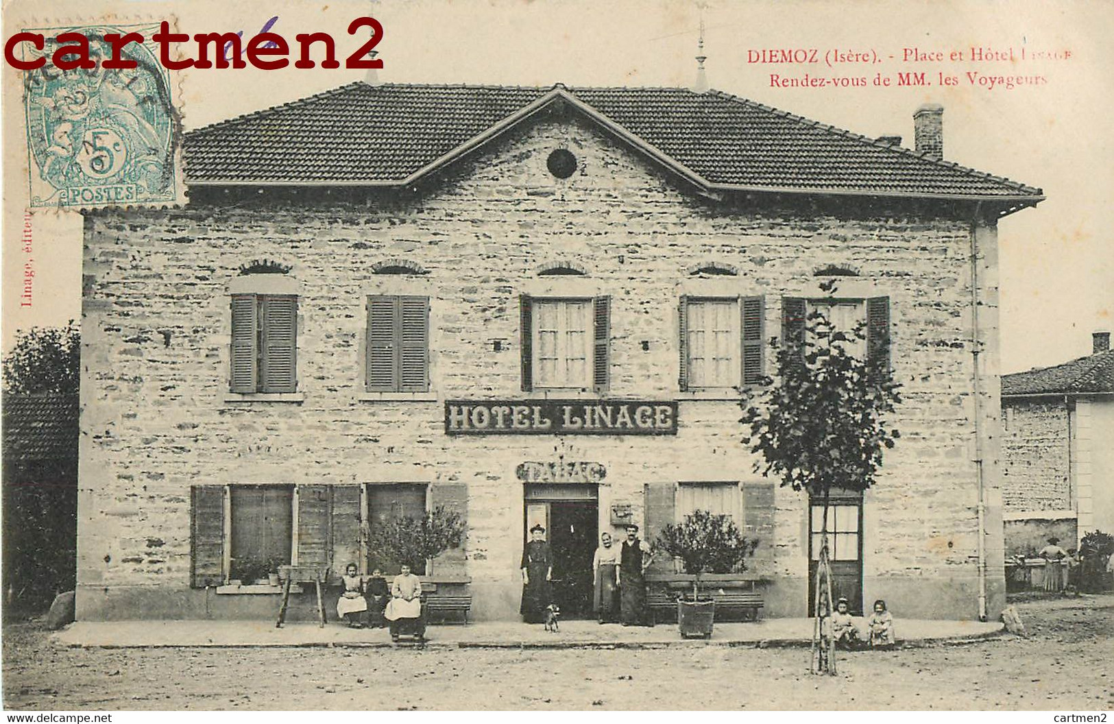 DIEMOZ PLACE ET HOTEL LINAGE RENDEZ-VOUS DE MM. LES VOYAGEURS TABAC 38 ISERE - Diémoz