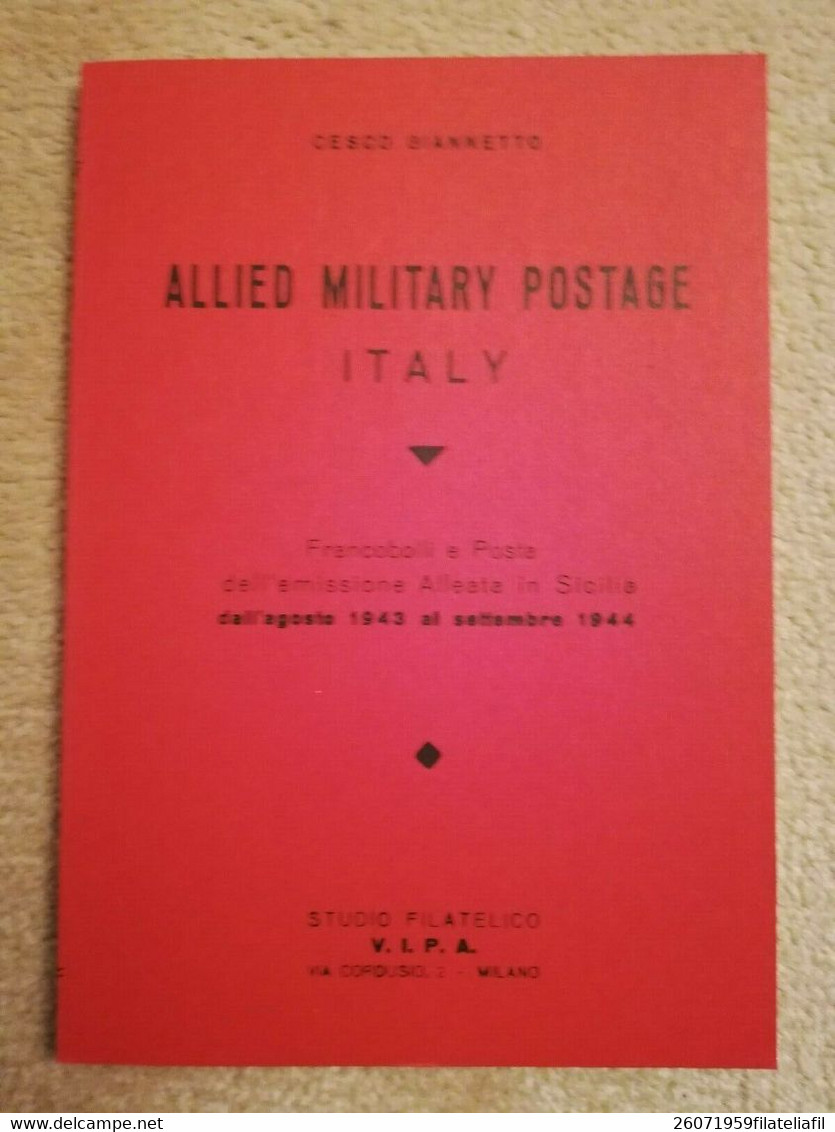 ALLIED MILITARY POSTAGE ITALY DI CESCO GIANNETTO - Philately And Postal History