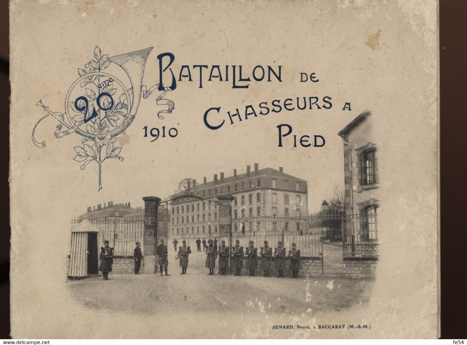 ° 1910 ° BACCARAT °  20 è BATAILLON DE CHASSEURS A PIED ° LIVRET 24 PAGES, Rien Que Des Photos ° - Documentos Históricos