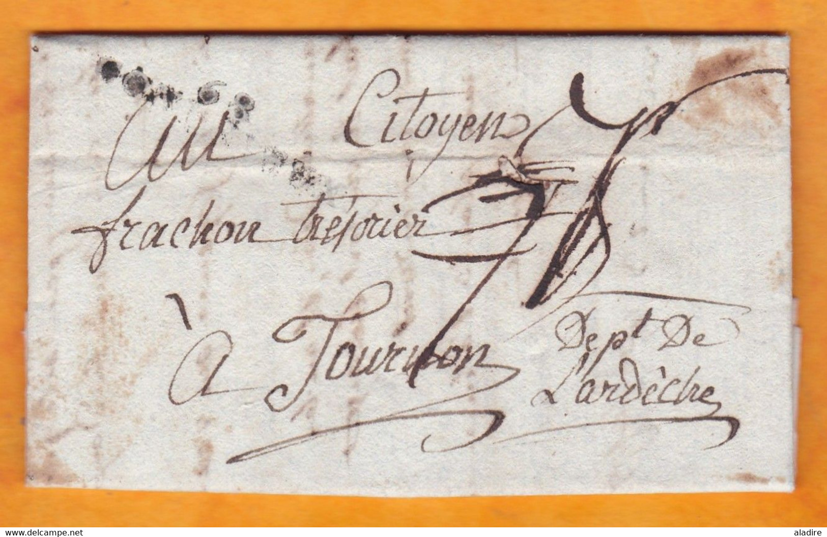 1799 - Marque Postale 68 CONDRIEU,Rhône Sur Lettre Pliée Avec Corresp De 3 Pages Vers Tournon, Ardèche - 1701-1800: Precursors XVIII