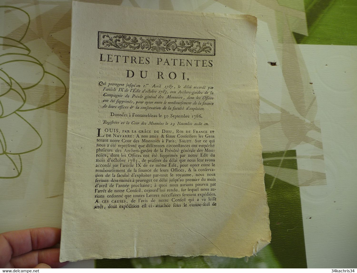 Lettres Patentes Du Roi 30/09/1786 Prorogation Délai Accordé Aux Archers Gardes  Compagnie Du Prévôt Général Des Monnaie - Gesetze & Erlasse