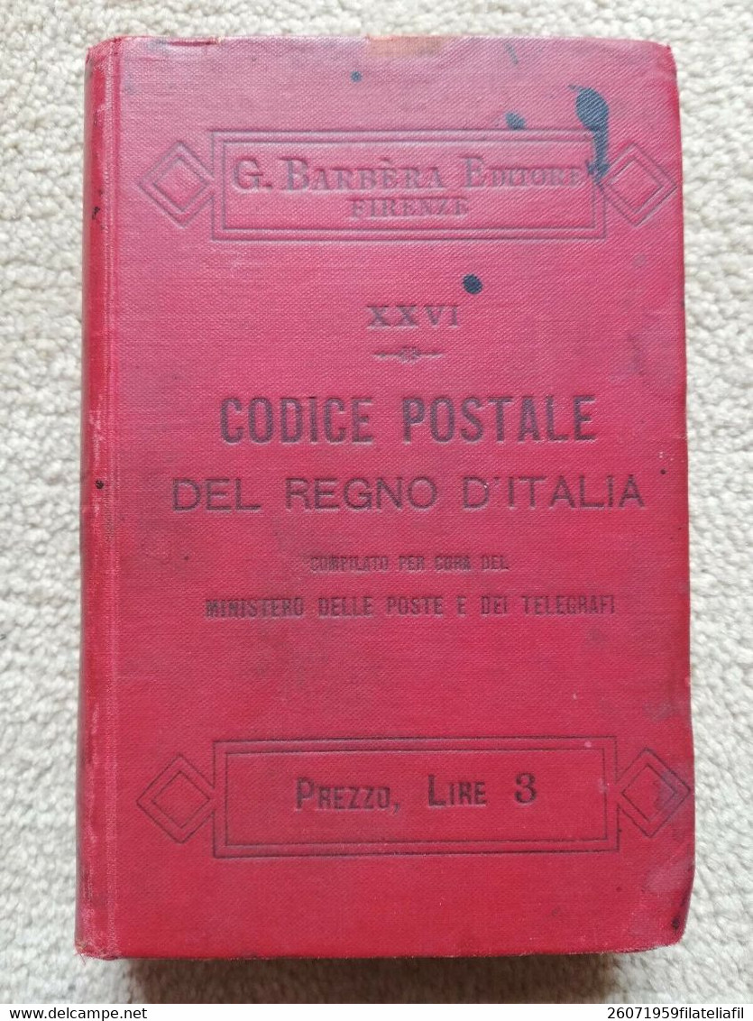 CODICE POSTALE DEL REGNO D'ITALIA G. BARBERA EDITORE ANNO 1902 - Other & Unclassified